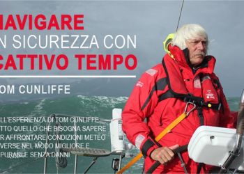 Tom Cunliffe - Navigare in sicurezza con cattivo tempo 