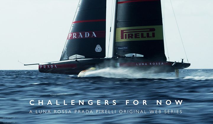 Challengers for Now'', the web series dedicated to the Luna Rossa Prada  Pirelli Team challenge, is now online - News - NAUTICA REPORT